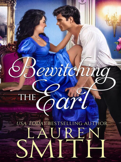 Title details for Bewitching the Earl by Lauren Smith - Wait list